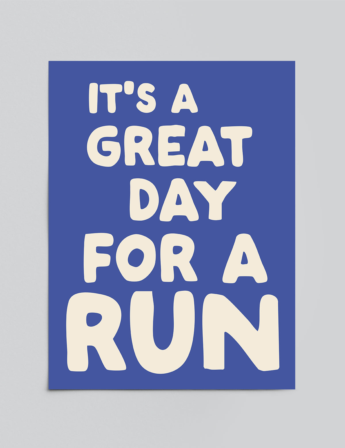It's a Great Day For a Run Print